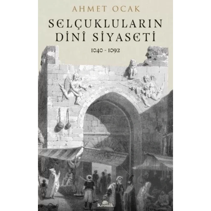 Selçukluların Dini Siyaseti