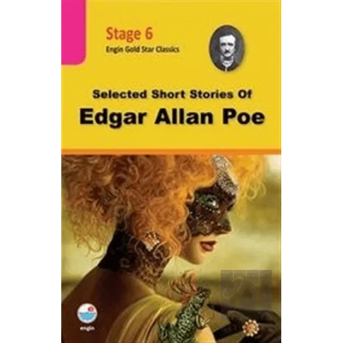 Selected Short Stories of Edgar Allan Poe - Stage 6