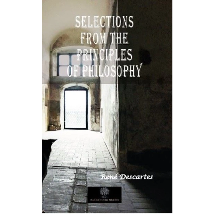 Selections from the Principles of Philosophy