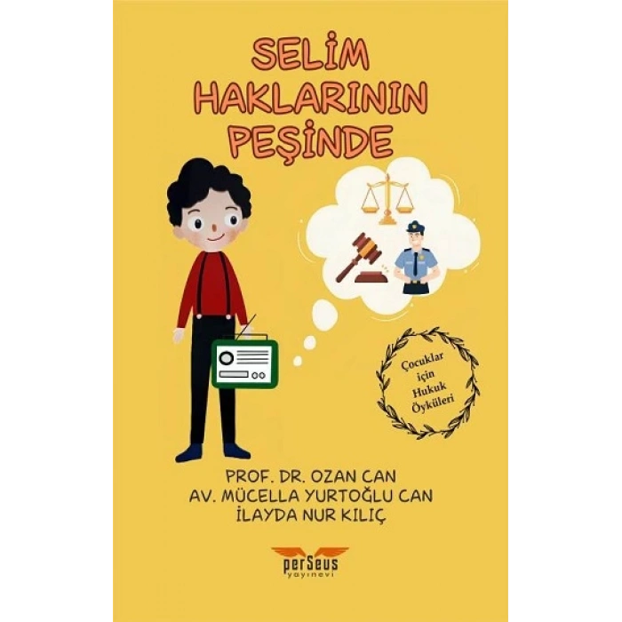 Selim Haklarının Peşinde