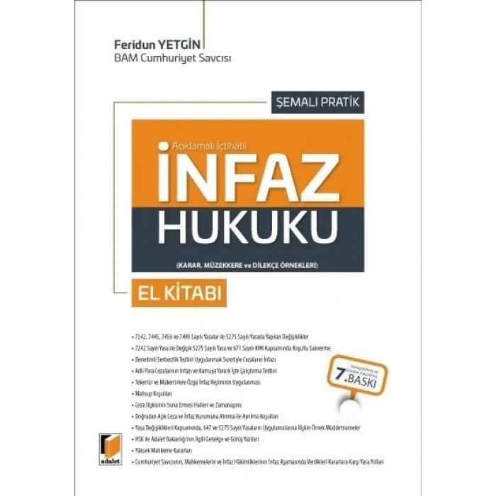 Şemalı Pratik İnfaz Hukuku (Açıklamalı - İçtihatlı)