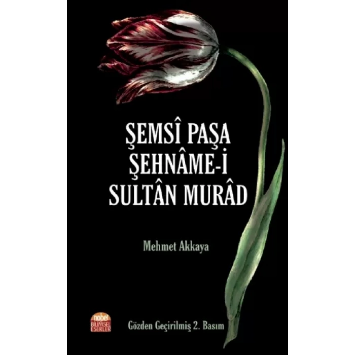 Şemsî Paşa Şehnâme-i Sultân Murâd