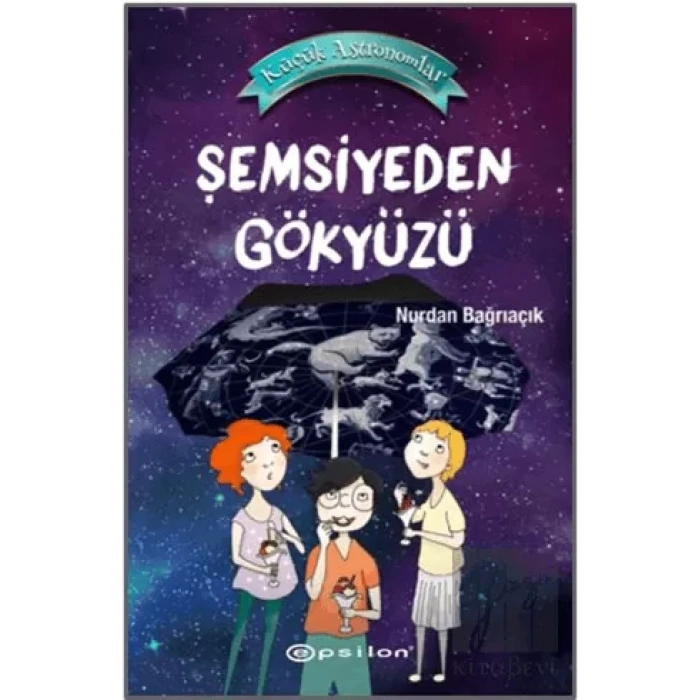 Şemsiyeden Gökyüzü - Küçük Astronomlar 2