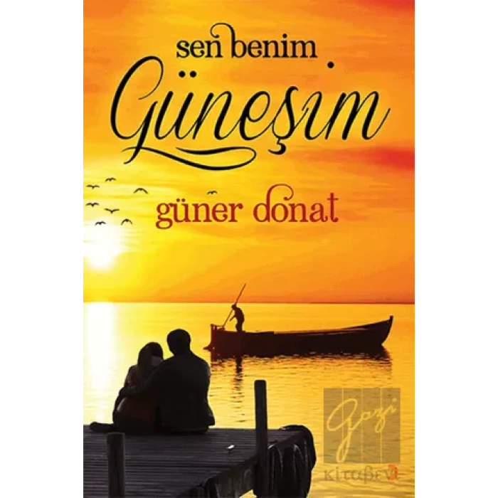 Sen Benim Güneşim