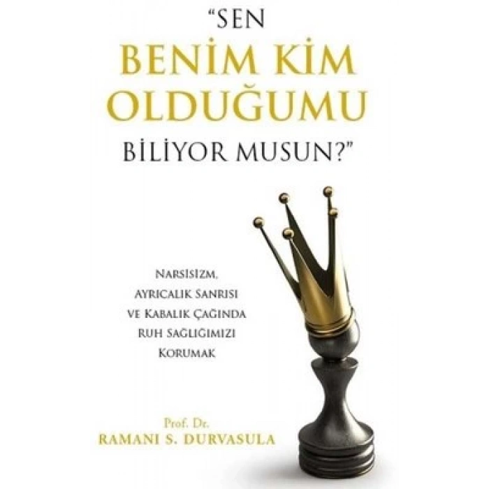 Sen Benim Kim Olduğumu Biliyor Musun