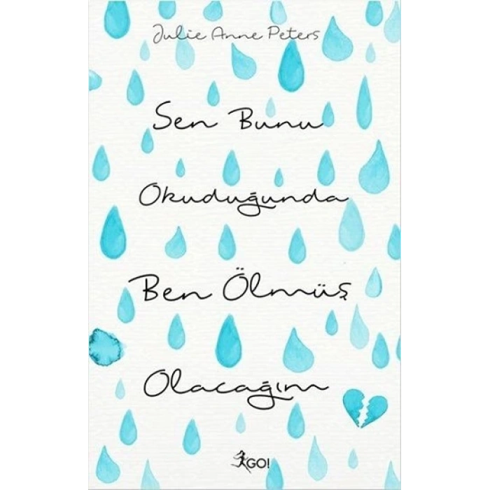 Sen Bunu Okuduğunda Ben Ölmüş Olacağım