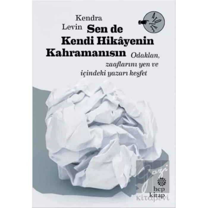 Sen De Kendi Hikayenin Kahramanısın