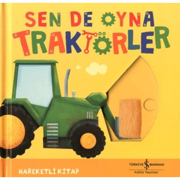 Sen De Oyna - Traktörler (Ciltli)