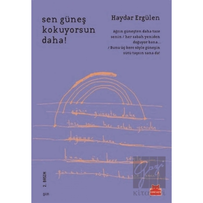 Sen Güneş Kokuyorsun Daha!