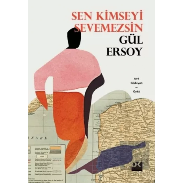 Sen Kimseyi Sevemezsin