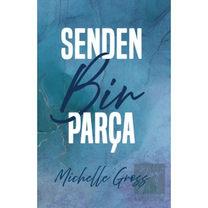 Senden Bir Parça