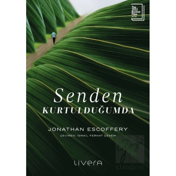 Senden Kurtulduğumda