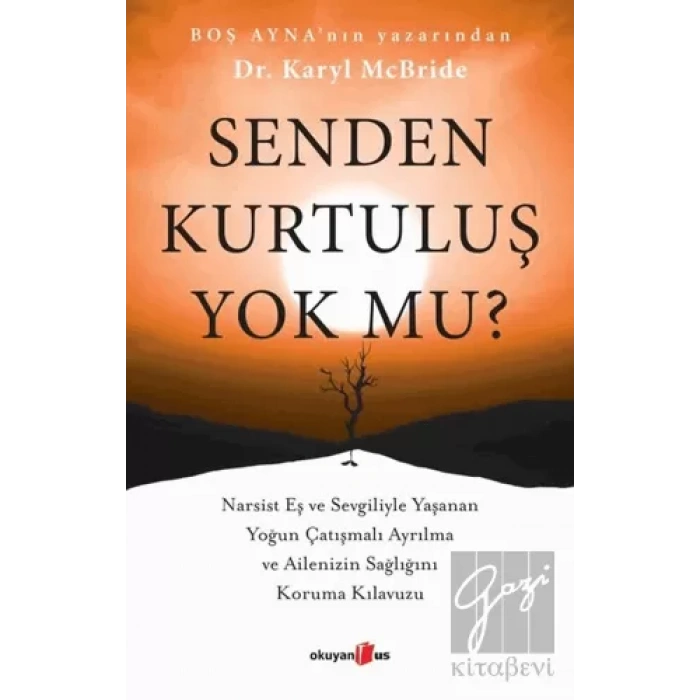 Senden Kurtuluş Yok mu?