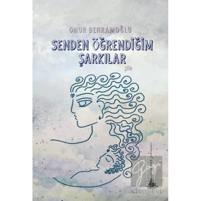 Senden Öğrendiğim Şarkılar