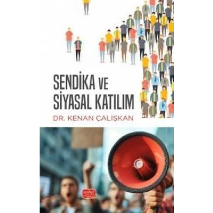 Sendika ve Siyasal Katılım