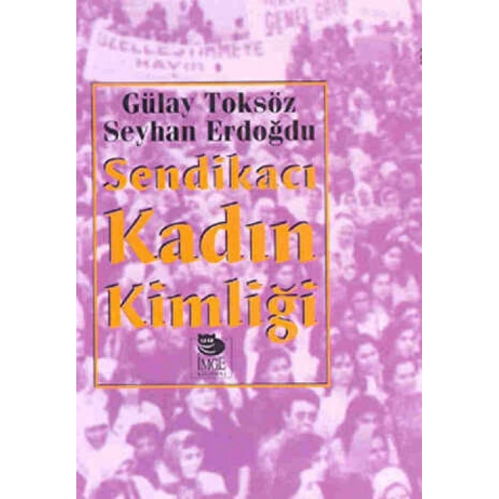 Sendikacı Kadın Kimliği