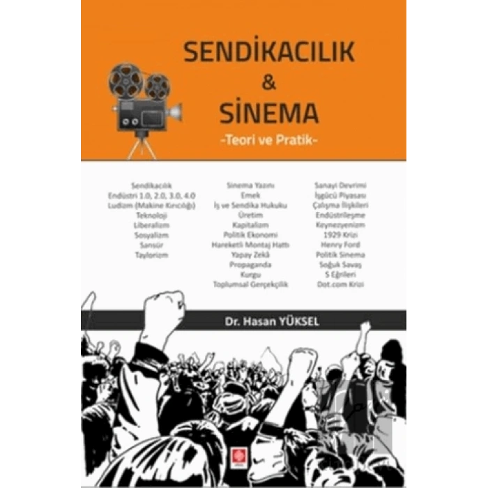 Sendikacılık ve Sinema