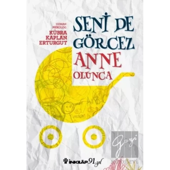 Seni De Görcez Anne Olunca