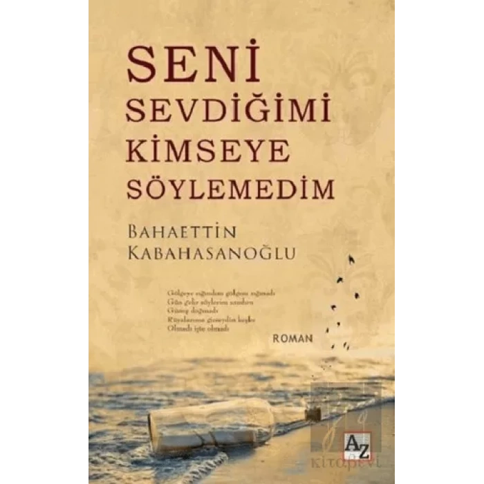 Seni Sevdiğimi Kimseye Söylemedim