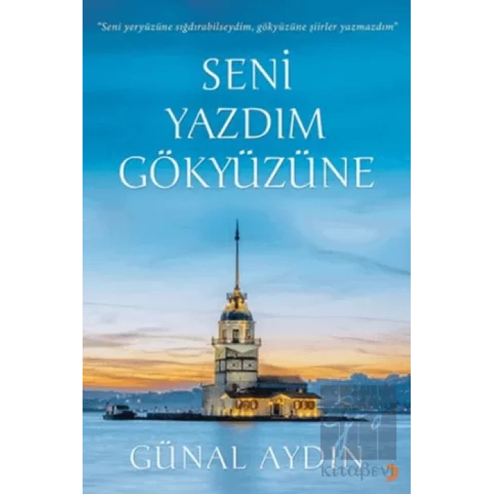 Seni Yazdım Gökyüzüne