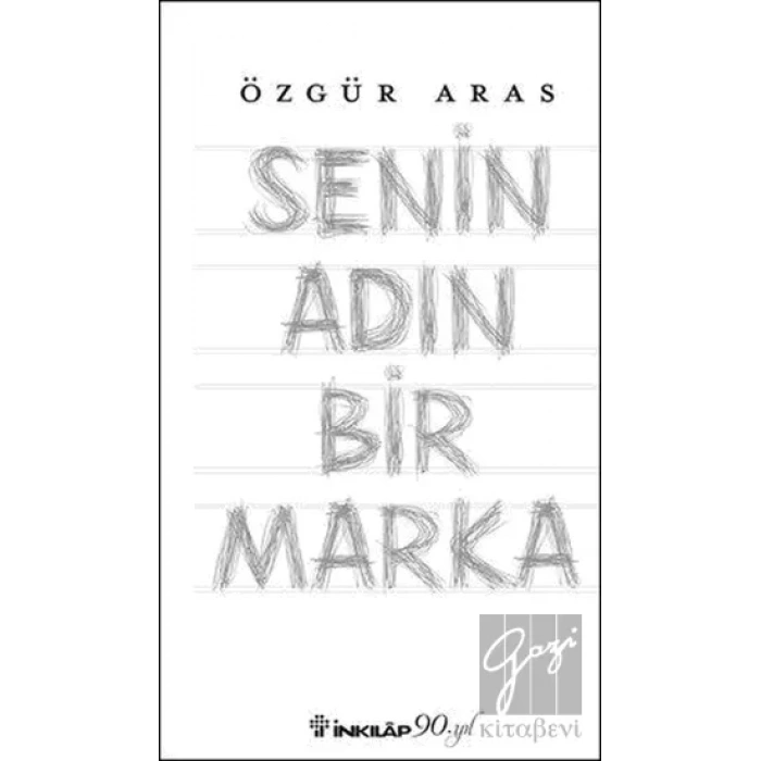 Senin Adın Bir Marka