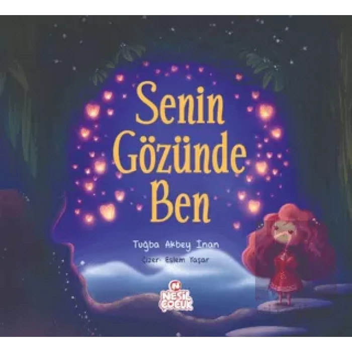 Senin Gözünde Ben