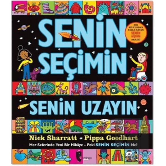 Senin Seçimin Senin Uzayın