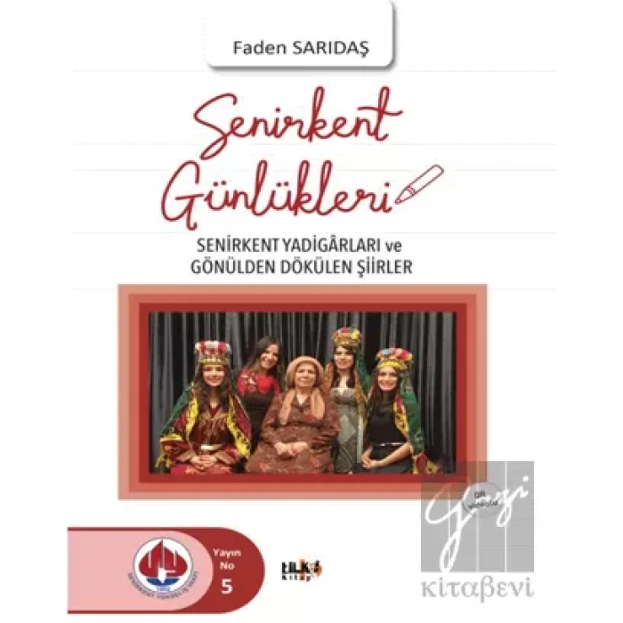 Senirkent Günlükleri