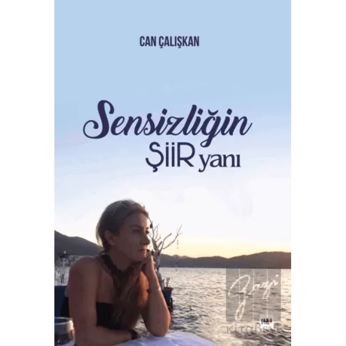 Sensizliğin Şiir Yanı