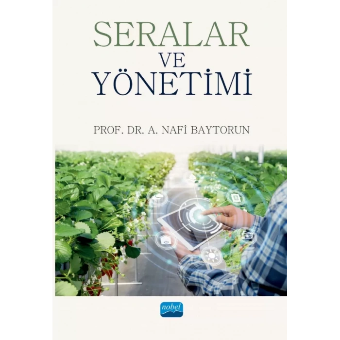 Seralar ve Yönetimi