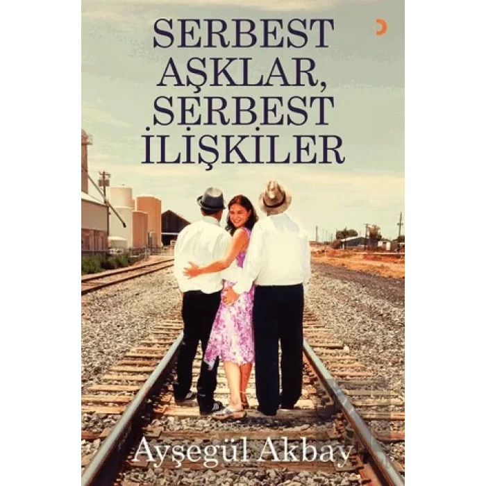 Serbest Aşklar, Serbest İlişkiler