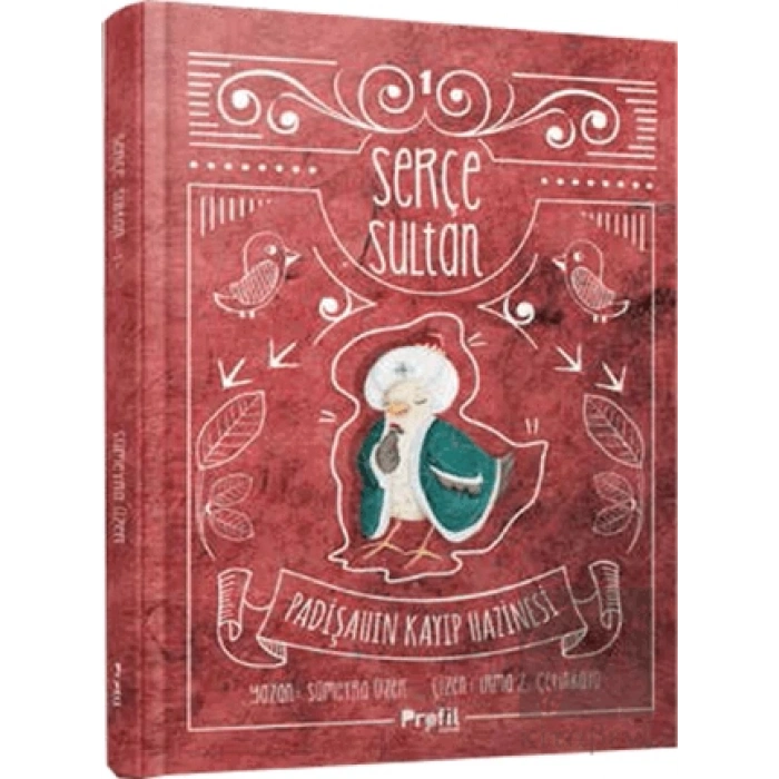 Serçe Sultan 1: Padişahın Kayıp Hazinesi