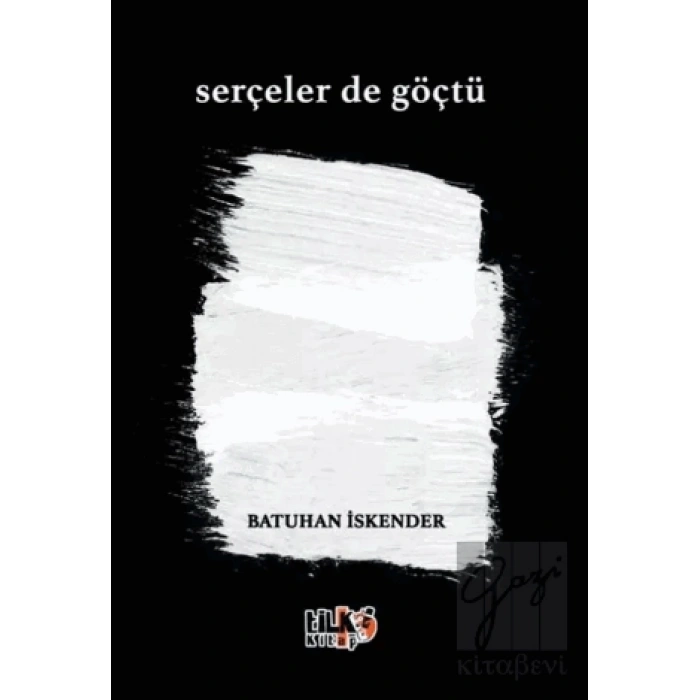 Serçeler de Göçtü