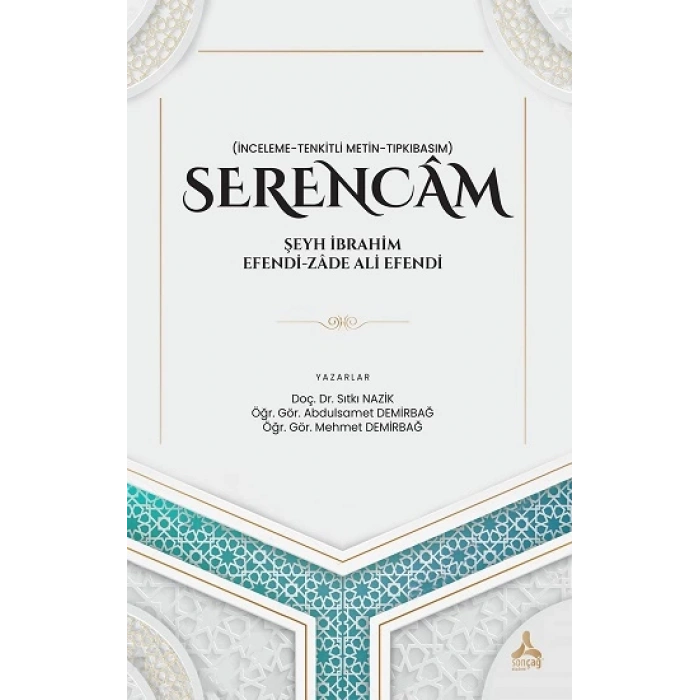 Serencam - Şeyh İbrahim Efendi Zade Ali Efendi