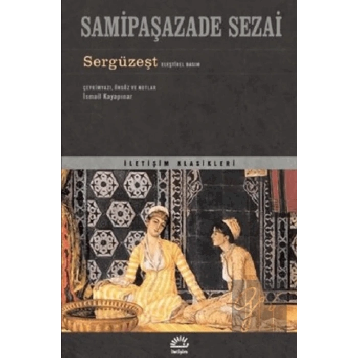 Sergüzeşt Eleştirel Basım İLETİŞİM