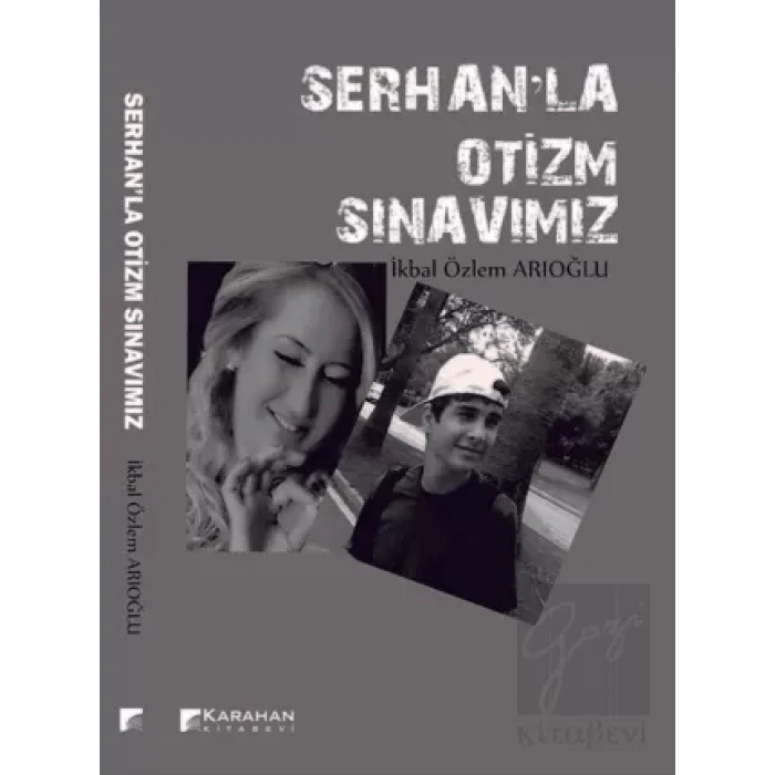 Serhanla Otizm Sınavımız