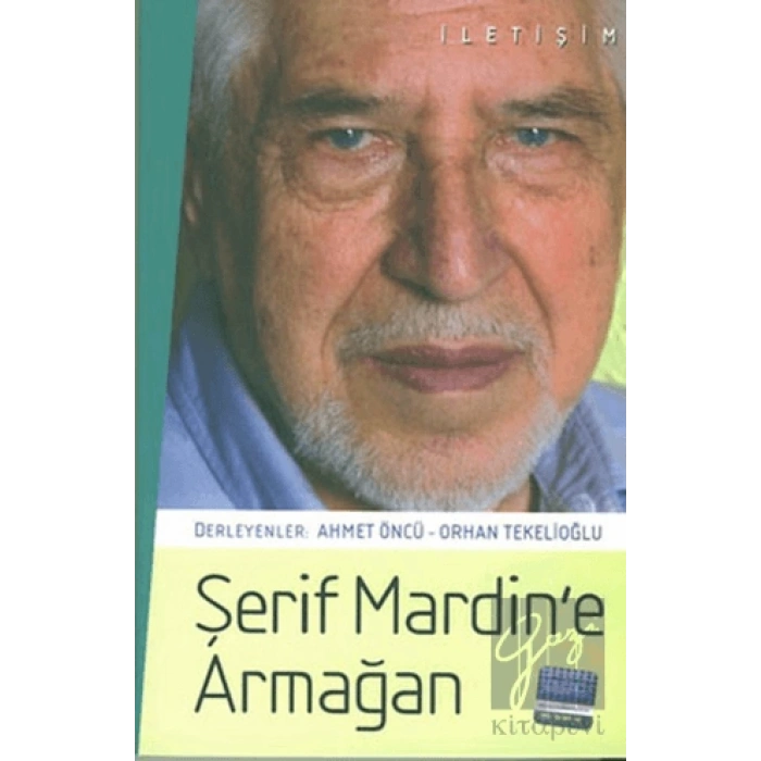 Şerif Mardin’e Armağan