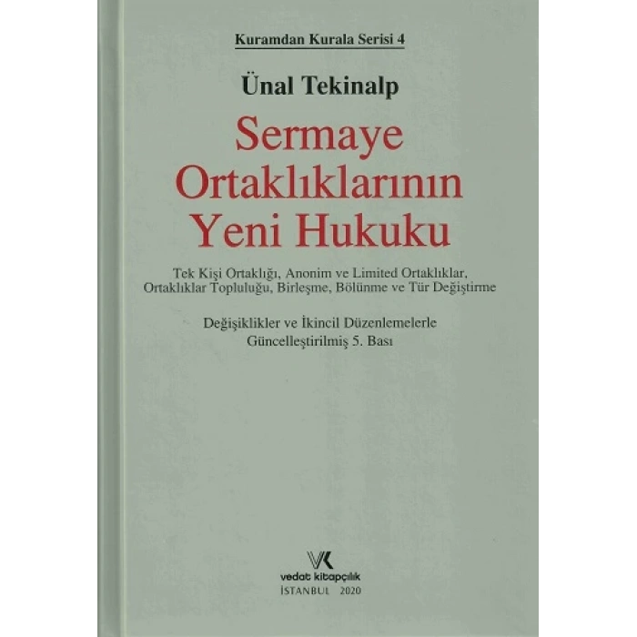 SERMAYE ORTAKLIKLARININ YENİ HUK /2020  Ü.TEKİNALP