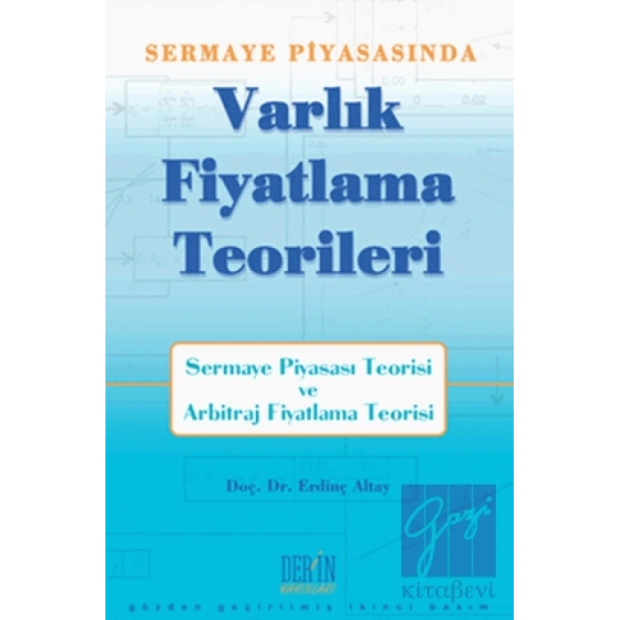 Sermaye Piyasası’nda Varlık Fiyatlama Teorileri