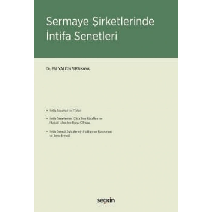 Sermaye Şirketlerinde İntifa Senetleri