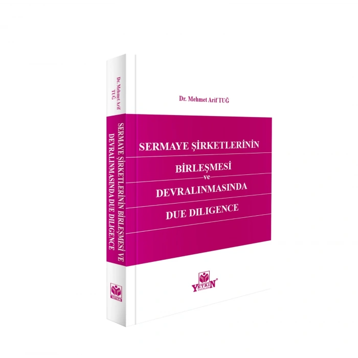 Sermaye Şirketlerinin Birleşmesi ve Devralınmasında Due DILIGENCE