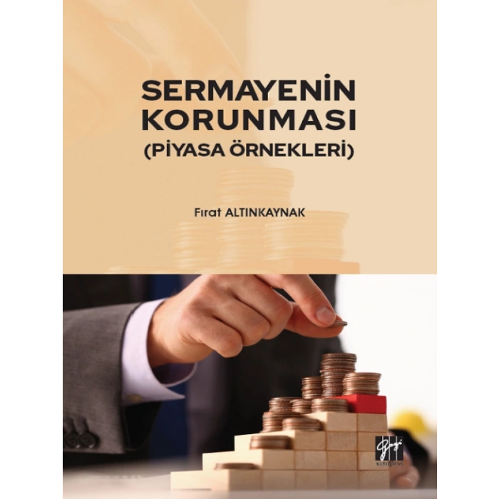 Sermayenin Korunması ( Piyasa Örnekleri)-Fırat Altınkaynak