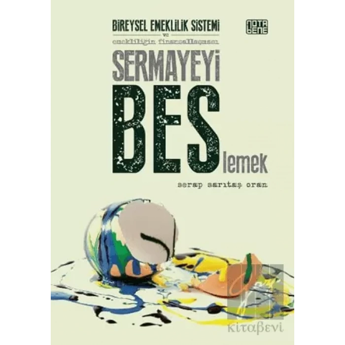 Sermayeyi BES’lemek