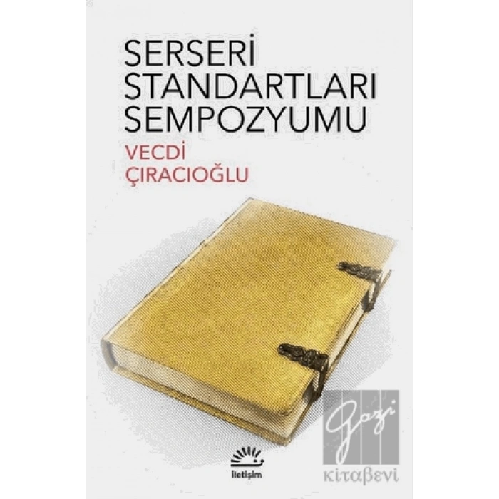Serseri Standartları Sempozyumu İLETİŞİM
