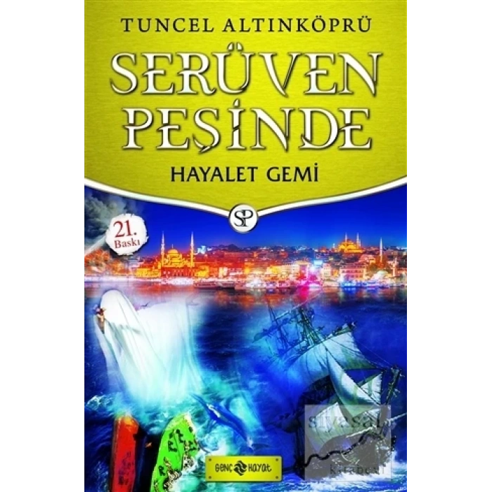 Serüven Peşinde 5 - Hayalet Gemi