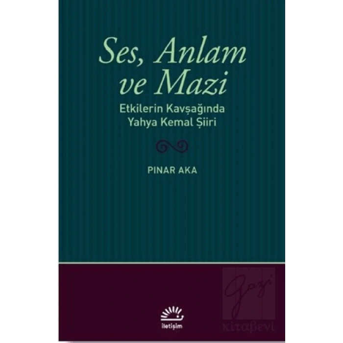 Ses, Anlam ve Mazi