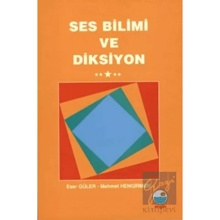 Ses Bilimi ve Diksiyon