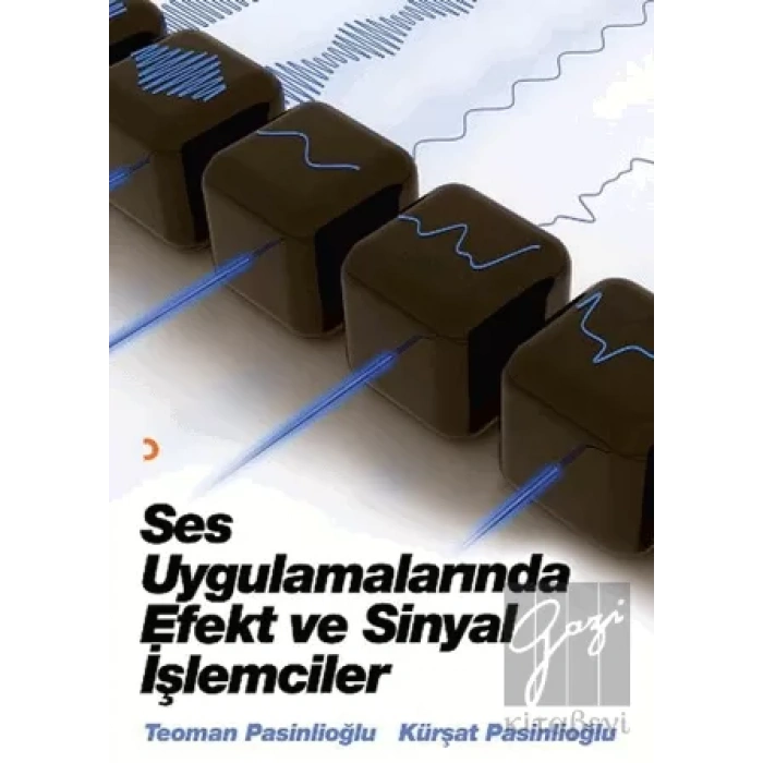 Ses Uygulamalarında Efekt ve Sinyal İşlemcileri