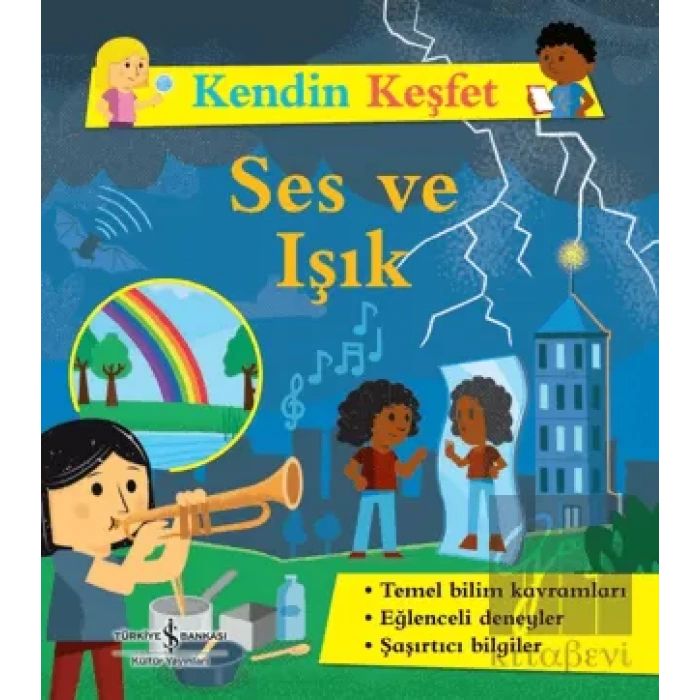 Ses ve Işık - Kendin Keşfet