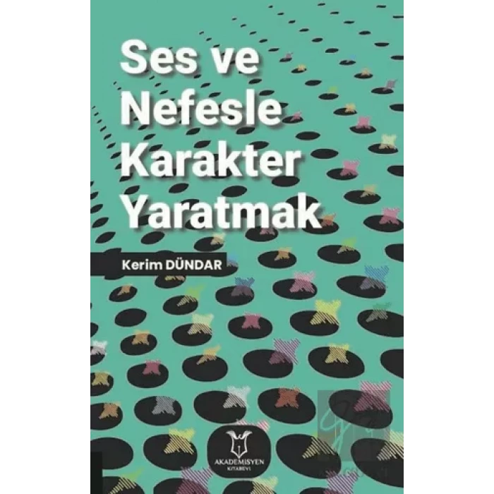 Ses ve Nefesle Karakter Yaratmak